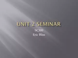 Unit 2 Seminar
