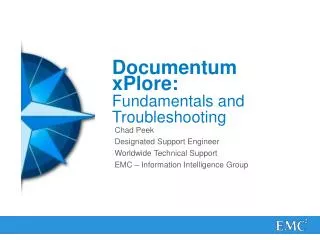 Documentum xPlore: Fundamentals and Troubleshooting