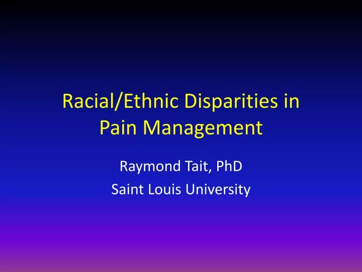 racial ethnic disparities in pain management