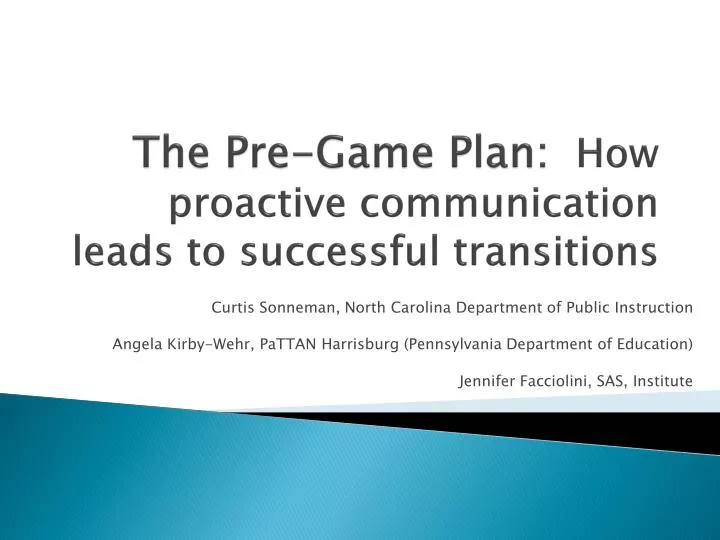 the pre game plan how proactive communication leads to successful transitions