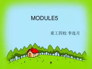 MODULE5