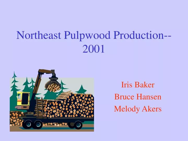 northeast pulpwood production 2001