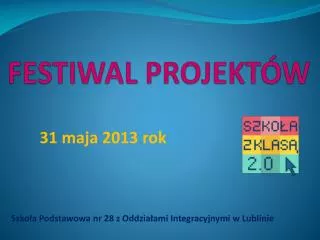 festiwal projekt w