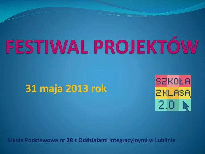 festiwal projekt w