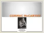 CORMAC McCARTHY - slide 1