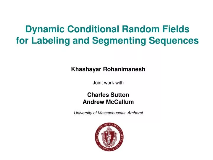 dynamic conditional random fields for labeling and segmenting sequences