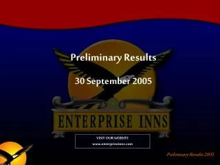 Preliminary Results 30 September 2005