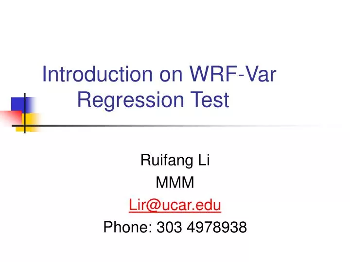 introduction on wrf var regression test