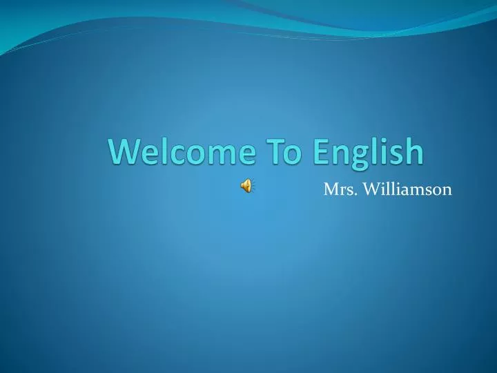 welcome to english