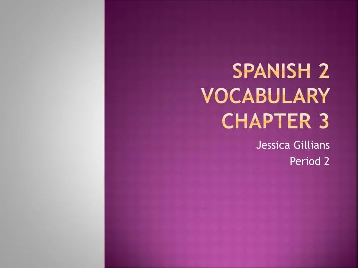 spanish 2 vocabulary chapter 3