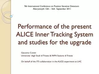 Performance of the present ALICE Inner Tracking System and studies for the upgrade