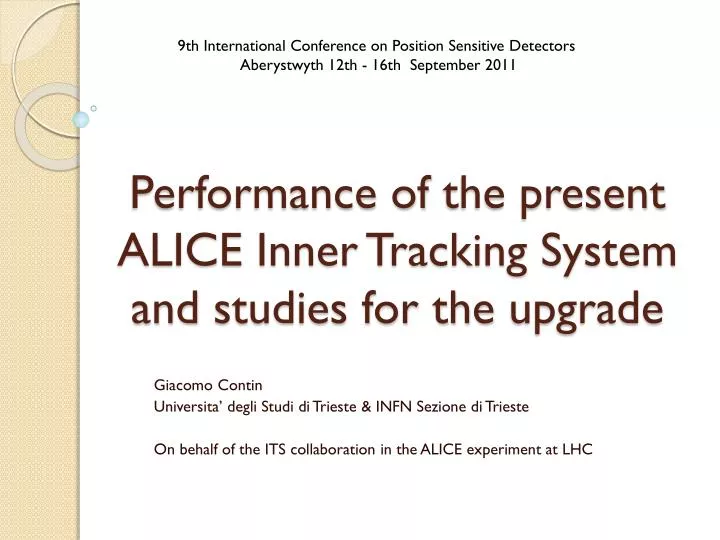 performance of the present alice inner tracking system and studies for the upgrade