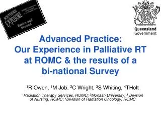 Advanced Practice: Our Experience in Palliative RT at ROMC &amp; the results of a bi-national Survey