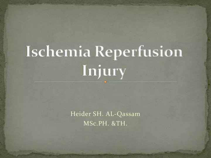 ischemia reperfusion injury