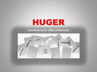 huger