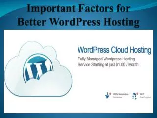Important Factors for Better WordPress Hosting