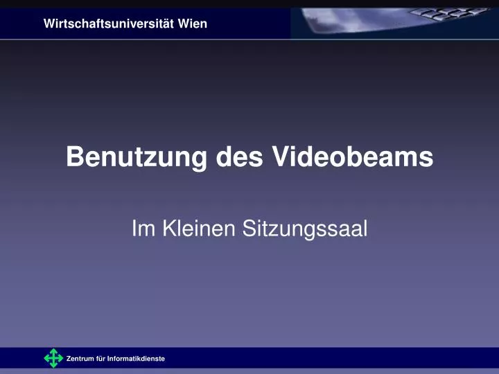 benutzung des videobeams