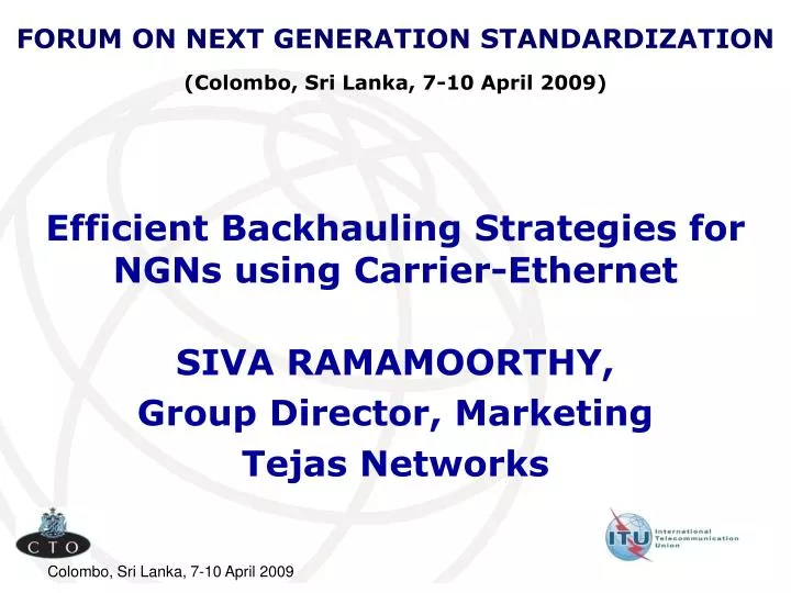 efficient backhauling strategies for ngns using carrier ethernet