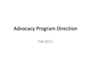 Advocacy Program Direction