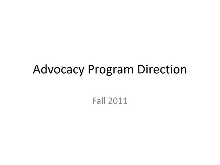 advocacy program direction
