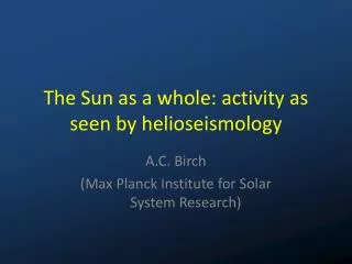 The Sun as a whole: activity as seen by helioseismology