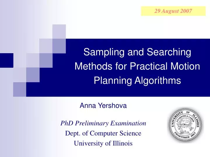 sampling and searching methods for practical motion planning algorithms