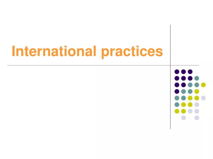 international practices