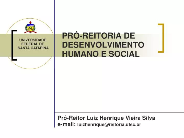 pr reitoria de desenvolvimento humano e social