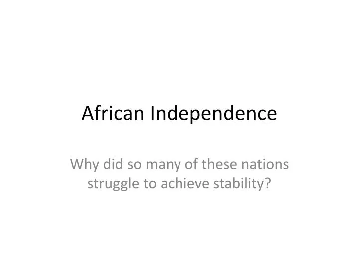 african independence