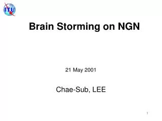 Brain Storming on NGN