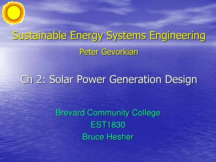 sustainable energy systems engineering peter gevorkian ch 2 solar power generation design
