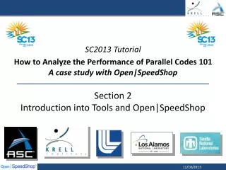 section 2 introduction into tools and open speedshop