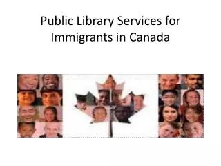 Public Library Services for Immigrants in Canada