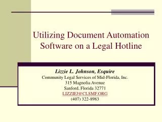 Utilizing Document Automation Software on a Legal Hotline