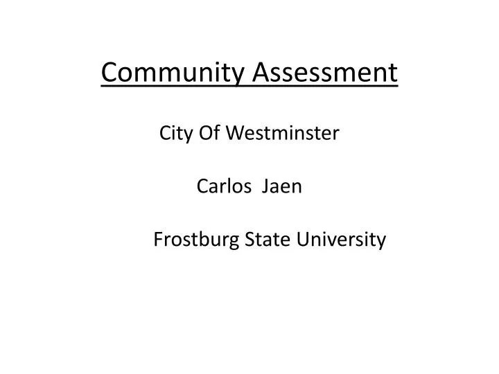 community assessment city of westminster carlos jaen frostburg state university