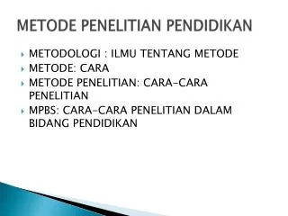 metode penelitian pendidikan