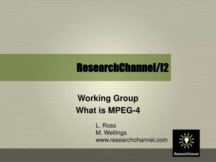 researchchannel i2