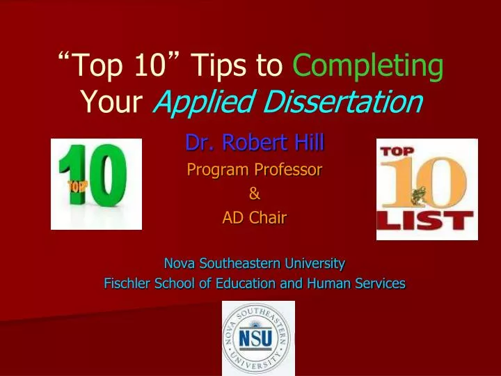 top 10 tips to completing your applied dissertation