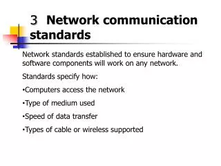 3 Network communication standards