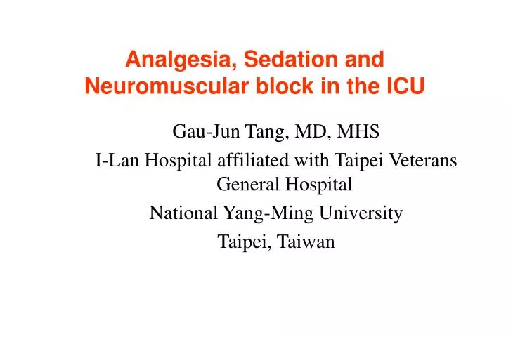 analgesia sedation and neuromuscular block in the icu