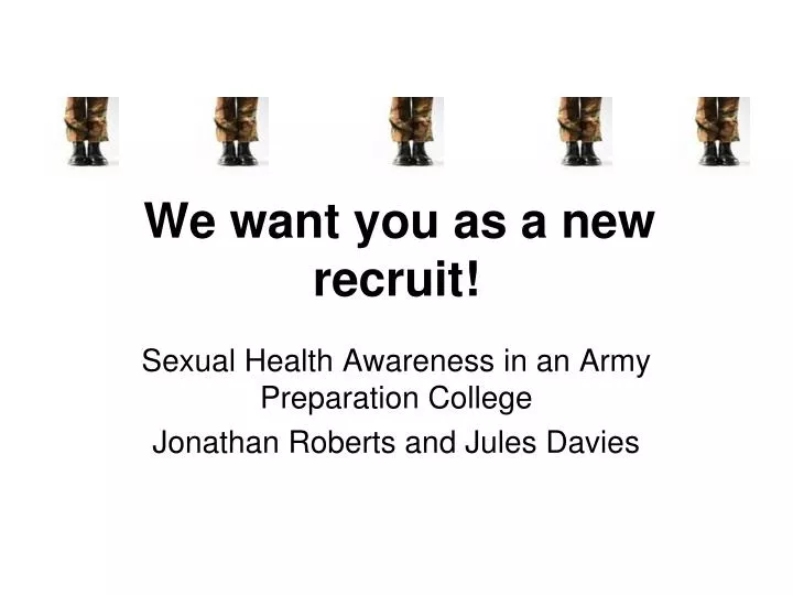 we want you as a new recruit