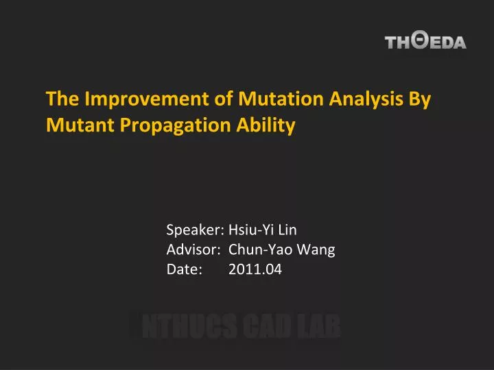 the improvement of mutation analysis by mutant propagation ability