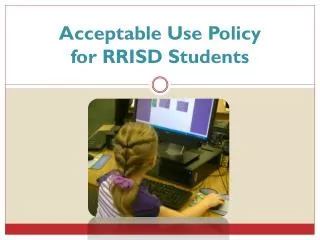 Acceptable Use Policy for RRISD Students