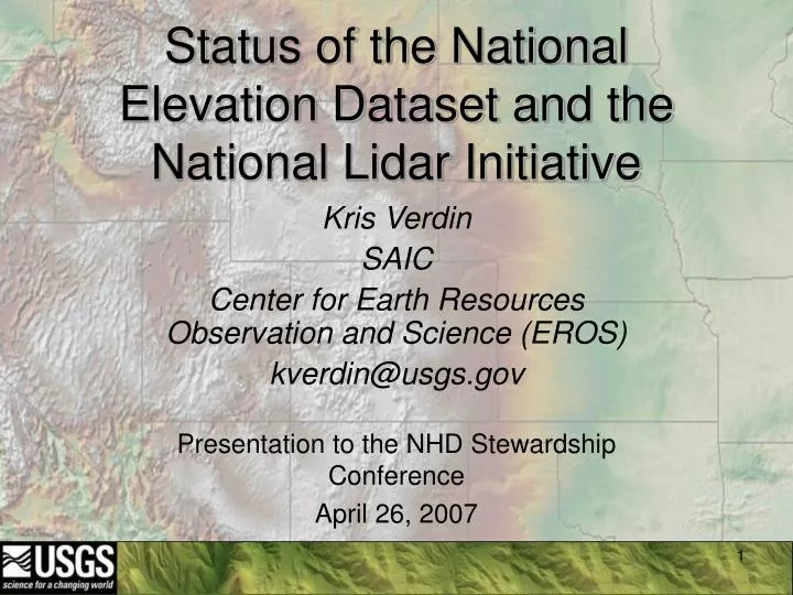 status of the national elevation dataset and the national lidar initiative
