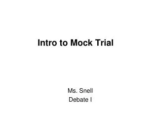 Intro to Mock Trial