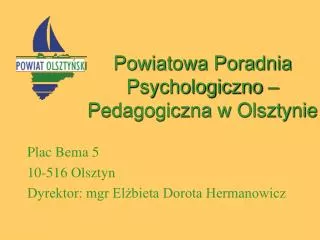 powiatowa poradnia psychologiczno pedagogiczna w olsztynie