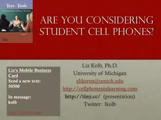 Are You Considering Student Cell Phones?