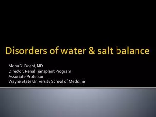 Disorders of water &amp; salt balance