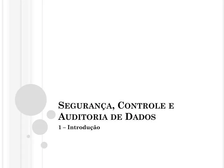 seguran a controle e auditoria de dados