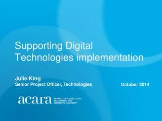 Supporting Digital Technologies implementation